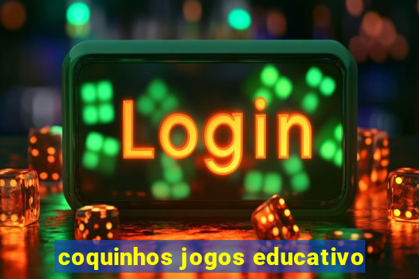 coquinhos jogos educativo